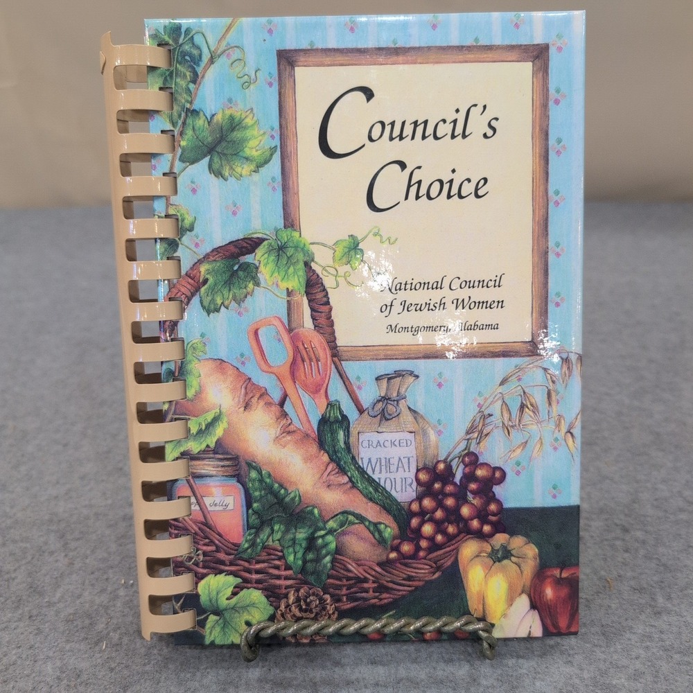 Council's Choice Cookbook‎ National Council of Jewish Women Montgomery AL 1993